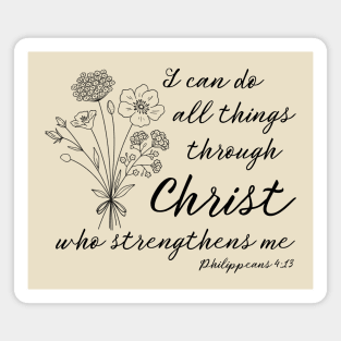 Philippians 4:13 I Can Do All Things Through Christ Magnet